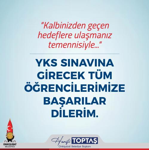 Başkan Toptaş, YKS’ye girecek öğrencilere başarılar diledi