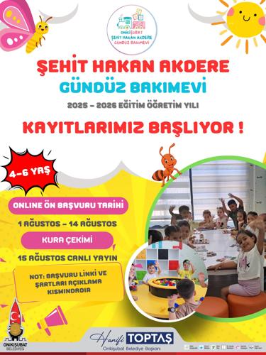 ONİKİŞUBAT BELEDİYESİ ŞEHİT HAKAN AKDERE GÜNDÜZ BAKIMEVİ KABUL ŞARTLARI